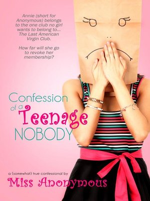 cover image of Confession of a Teenage Nobody